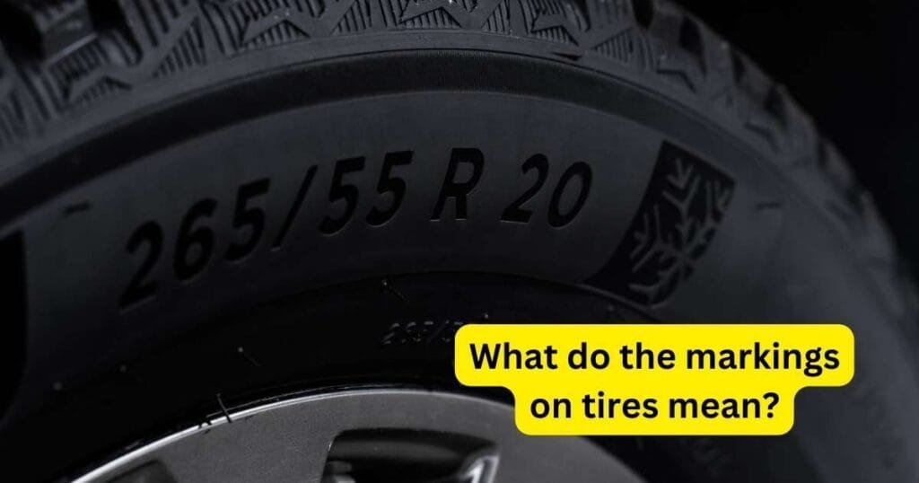 What do the markings on tires mean?