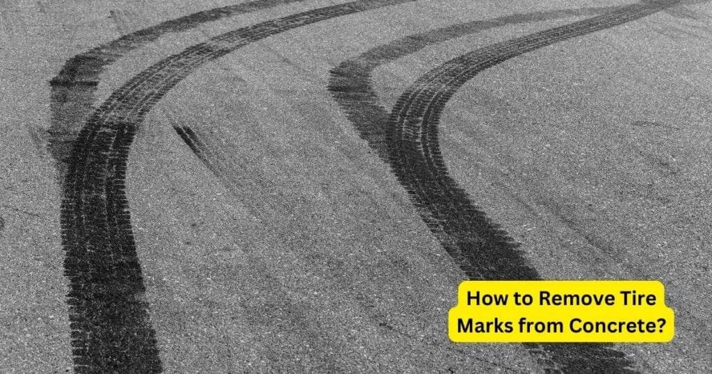 How Do You Remove Tire Marks from Concrete