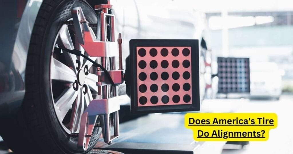 Does America's Tire Do Alignments?