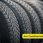 Are Continental tires good