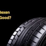Are Nexen Tires Good